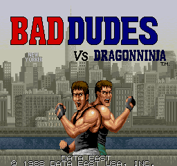 Bad Dudes vs. Dragonninja start screen